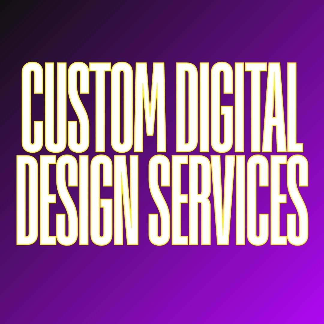 Custom Digital Design Services