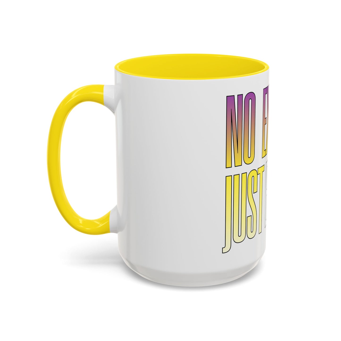 No Excuses, Just Execution Mug by GabbyCrafts™