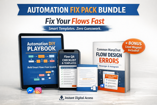 Automation DIY Fix Pack PDF Bundle (For ManyChat Builders)
